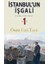 Istanbul'un Işgali 1