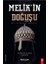 Melik'in Doğuşu 1