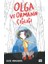 Olga ve Ormanın Çığlığı 1