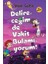 Delireceğim De Vakit Bulamıyorum 1