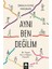 Aynı Ben Değilim - Bir Yaştan Sonra Değişen Hayatlar 1