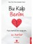 Bu Kalp Benim 1