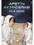 Afet’in Ay Macerası 1