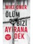 Ölüm Bizi Ayırana Dek 1