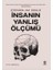 Insanın Yanlış Ölçümü 1