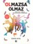Olmazsa Olmaz 1