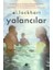 Yalancılar (Ciltli) 1