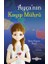 Ayça’nın Kayıp Mührü 1