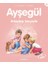Ayşegül Serisi 38 - Arkadaşı Serçeyle 1