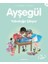 Ayşegül Serisi 50 - Yolculuğa Çıkıyor 1