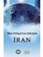 Ilber Ortaylı'nın Gözünden Iran 1