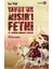 Yavuz’un Mısır’ı Fethi ve Mısır’da Osmanlı Idaresi 1