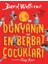 Dünyanın En Berbat Çocukları 1