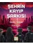 Şehrin Kayıp Şarkısı 1