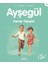 Ayşegül Serisi 26 - Kamp Yapıyor 1