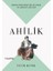 Ahilik - Medeniyetimizi Bugünlere Ulaştıran Sistem 1