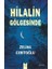 Hilalin Gölgesinde 1