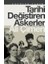 Tarihi Değiştiren Askerler 1