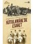 Kutulamare’de Esaret : Esir Bir Ingiliz Generalin Kaleminden 1