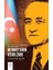 Mehmet Emin Resulzade - Bir Kere Yükselen Bayrak Bir Daha Inmez 1