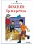 Beşliler Iş Başında 1