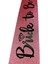 Pembe Üzeri Siyah Italik Alyanslı Bride To Be Yazılı Simli Işıltılı Kuşak Kemer 10 cm Genişlik (4490) 3
