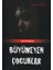 Büyümeyen Çocuklar 1