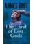 The Land Of Lost Gods + Yapışkanlı Not Kağıdı 2