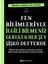 Fen Bilimleriyle Ilgili Bilmeniz Gereken Her Şey Ş + Yapışkanlı Not Kağıdı 2