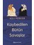 Kaybedilen Bütün Savaşlar + Yapışkanlı Not Kağıdı 2