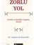 Zorlu Yol - Evlilik ve Birlikte Yaşama Sanatı + Yapışkanlı Not Kağıdı 2
