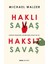 Haklı Savaş Haksız Savaş + Yapışkanlı Not Kağıdı 2