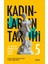 Kadınların Tarihi 5 (Ciltli) + Yapışkanlı Not Kağıdı 2