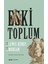 Eski Toplum + Yapışkanlı Not Kağıdı 2