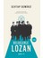 Belgelerle Lozan + Yapışkanlı Not Kağıdı 2