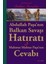 Abdullah Paşa’nın Balkan Savaşı Hatıratı + Yapışkanlı Not Kağıdı 2