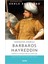 Padişahın Amirali Barbaros Hayreddin + Yapışkanlı Not Kağıdı 2