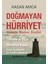 Doğmayan Hürriyet + Yapışkanlı Not Kağıdı 2