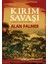 Kırım Savaşı ve Modern Avrupa’nın Doğuşu + Yapışkanlı Not Kağıdı 2