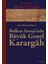 Balkan Savaşı'nda Büyük Genel Karargâh + Yapışkanlı Not Kağıdı 2
