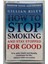 How To Stop Smoking And Stay Stopped For Good Kaset (Orijnal Dönem Baskı Kaset) 1