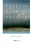Estetik Üzerine Yazılar + Yapışkanlı Not Kağıdı 2