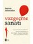 Vazgeçme Sanatı + Yapışkanlı Not Kağıdı 2