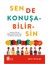 Sen De Konuşabilirsin + Yapışkanlı Not Kağıdı 2