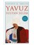 Yavuz Sultan Selim + Yapışkanlı Not Kağıdı 2