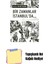 Bir Zamanlar Istanbul'da... + Yapışkanlı Not Kağıdı 1