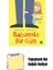 Babamla Bir Gün + Yapışkanlı Not Kağıdı 1