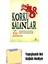 Korku Salanlar + Yapışkanlı Not Kağıdı 1