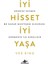 İyi Hisset İyi Yaşa: Kendini Sevmek Ne Kadar Muhteşem Olduğunu Görmenin İlk Kuralıdır - Vex King 7