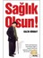 Sağlık Olsun! - Salih Binbay 1